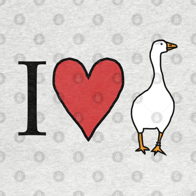 I Love My Goose for Valentines Day by ellenhenryart